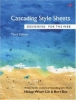 Cascading Style Sheets: Designing for the Web