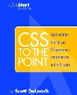 CSS To The Point