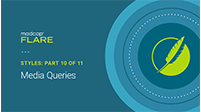 Styles: Part 10 of 11 Media Queries