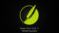 Styles: Part 10 of 11 Media Queries
